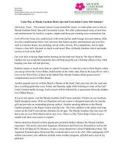 Come Play at Moody Gardens Hotel, Spa and