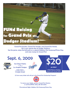 FUNd Raising for Grand Prix at Dodger Stadium! Sept. 6, 2009