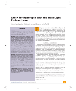 LASIK for Hyperopia With the WaveLight Excimer Laser
