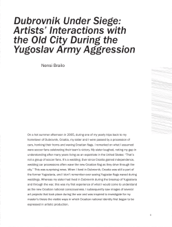 Dubrovnik Under Siege: Artists` Interactions with the Old City During