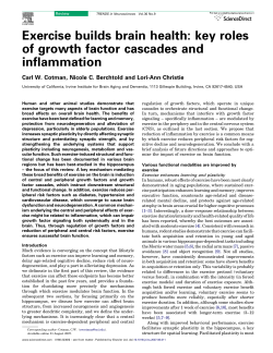 Exercise builds brain health: key roles of growth factor cascades and