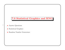 7.0 Statistical Graphics and RNG