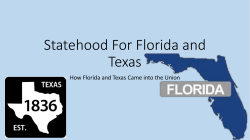 Statehood For Florida and Texas