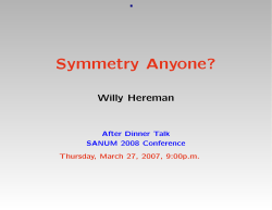 Symmetry Anyone?