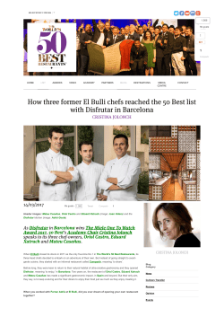 How three former El Bulli chefs reached the 50 Best list with Disfrutar