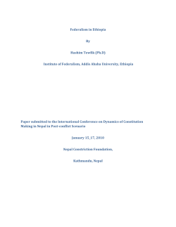 Federalism in Ethiopia By Hashim Tewfik (Ph.D) Institute of