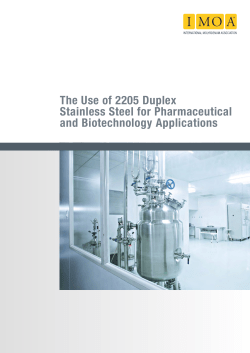 The Use of 2205 Duplex StainlessSteel for Pharmaceutical and