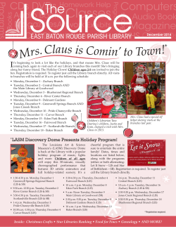 Mrs. Claus is Comin` to Town! - East Baton Rouge Parish Library