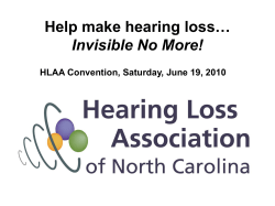 Help make hearing loss&hellip; Invisible No More!