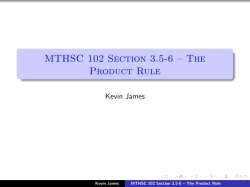 MTHSC 102 Section 3.5-6 &ndash; The Product Rule