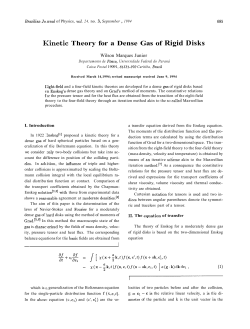 Kinetic Theory for a Dense Gas of Rigid Disks