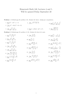 Homework Math 140, Lectures 4 and 5. Will be quizzed