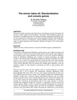 The Winner Takes All: Standardization and Console Games