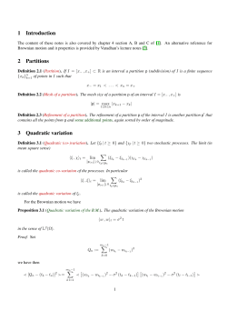 1 Introduction 2 Partitions 3 Quadratic variation