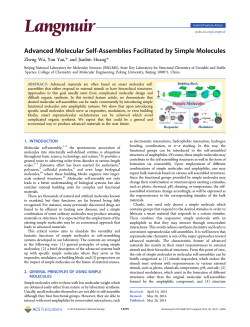 Advanced Molecular Self-Assemblies Facilitated by Simple Molecules