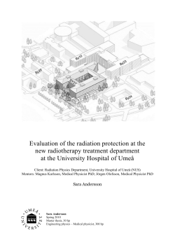 Evaluation of the radiation protection at the new radiotherapy