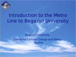 Introduction to the Metro Line to Bogazici University