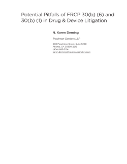 Potential Pitfalls of FRCP 30(b) (6) - DRI