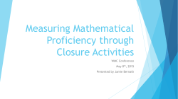 Measuring Mathematical Proficiency through Closure Activities