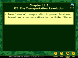 Chapter 11.3 III. The Transportation Revolution &bull; New forms of
