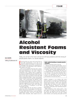 Alcohol Resistant Foams and Viscosity