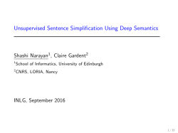 Unsupervised Sentence Simplification Using Deep Semantics