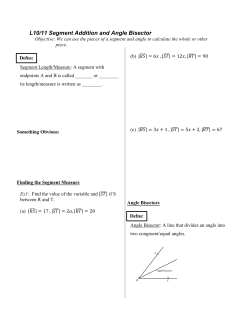 L10/11 Segment Addition and Angle Bisector
