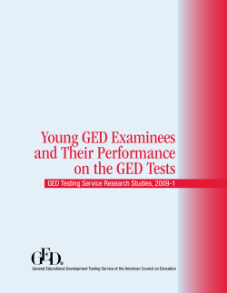 Young GED Examinees and Their Performance on the GED Tests