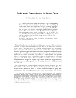 Credit Market Speculation and the Cost of Capital