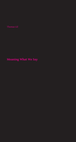 Meaning What We Say - DepositOnce