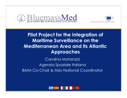 Pilot Project for the Integration of Maritime Surveillance on