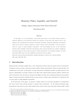 Monetary Policy, Liquidity, and Growth