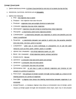 Ecology I Study Guide 1. Define deciduous forest. A