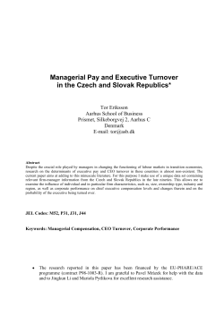 Managerial Pay and Executive Turnover in the Czech and Slovak