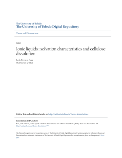Ionic liquids : solvation characteristics and cellulose dissolution
