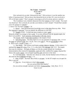 The Temple – Seriously! 1Cor 3:16-17 7-31