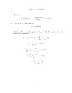 1. Practice Problems (1) Solution: d dx ln(sec(4x)) = 4 sec(4x) tan(4x