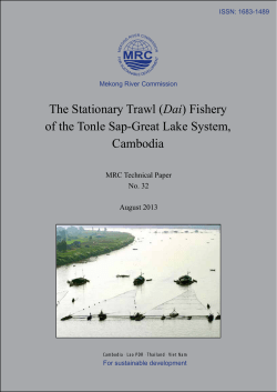 The Stationary Trawl (Dai) Fishery of the Tonle Sap