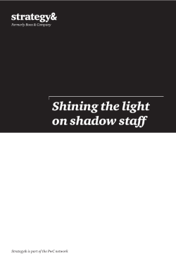 Shining the light on shadow staff - Strategy