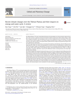 Recent climate changes over the Tibetan Plateau and their impacts