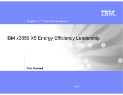 Howard - IBM x3850 X5 Energy efficiency leadership