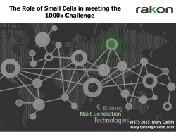 The Role of Small Cells in meeting the 1000x Challenge