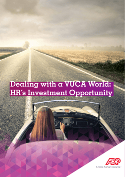Dealing with a VUCA World: HR`s Investment Opportunity