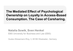 The Mediated Effect of Psychological Ownership on Loyalty in