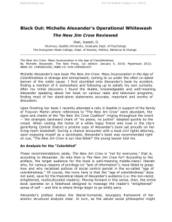 Black Out: Michelle Alexander`s Operational Whitewash