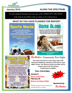 January 2016 ALONG THE SPECTRUM WHAT DO YOU HAVE