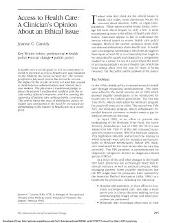 Access to Health Care: A Clinician`s Opinion About an Ethical Issue