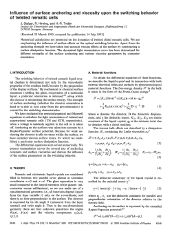 Influence of surface anchoring and viscosity upon the switching