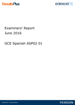 Examiners` Report June 2016 GCE Spanish 6SP02 01
