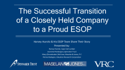 The Successful Transition of a Closely Held Company to a Proud